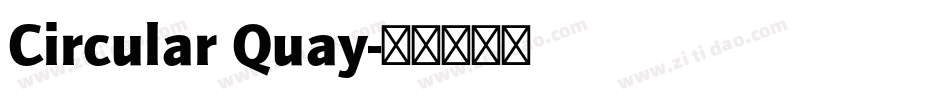 Circular Quay字体转换